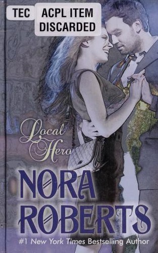 Nora Roberts: Local hero (2012, Thorndike Press)