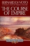 Bernard DeVoto: The Course of Empire (Houghton Mifflin (P))