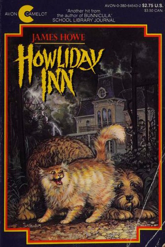 James Howe, Jean Little, Lynn Munsinger: Howliday Inn (Paperback, 1987, Avon Books)