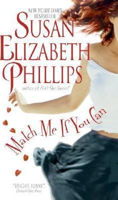 Susan Elizabeth Phillips: Match Me If You Can (2011)