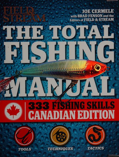 Joe Cermele: The total fishing manual (2014, Weldon Owen)