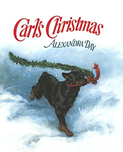 Alexandra Day: Carl's Christmas (Hardcover, Turtleback)
