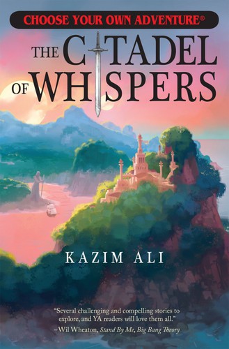 Kazim Ali, Andrea Alemanno: The Citadel of Whispers (2021, Chooseco LLC)