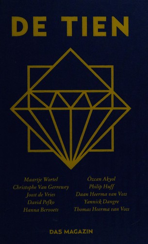 Maartje Wortel, Toine Donk: De tien (Dutch language, 2014, [Babel & Voss])