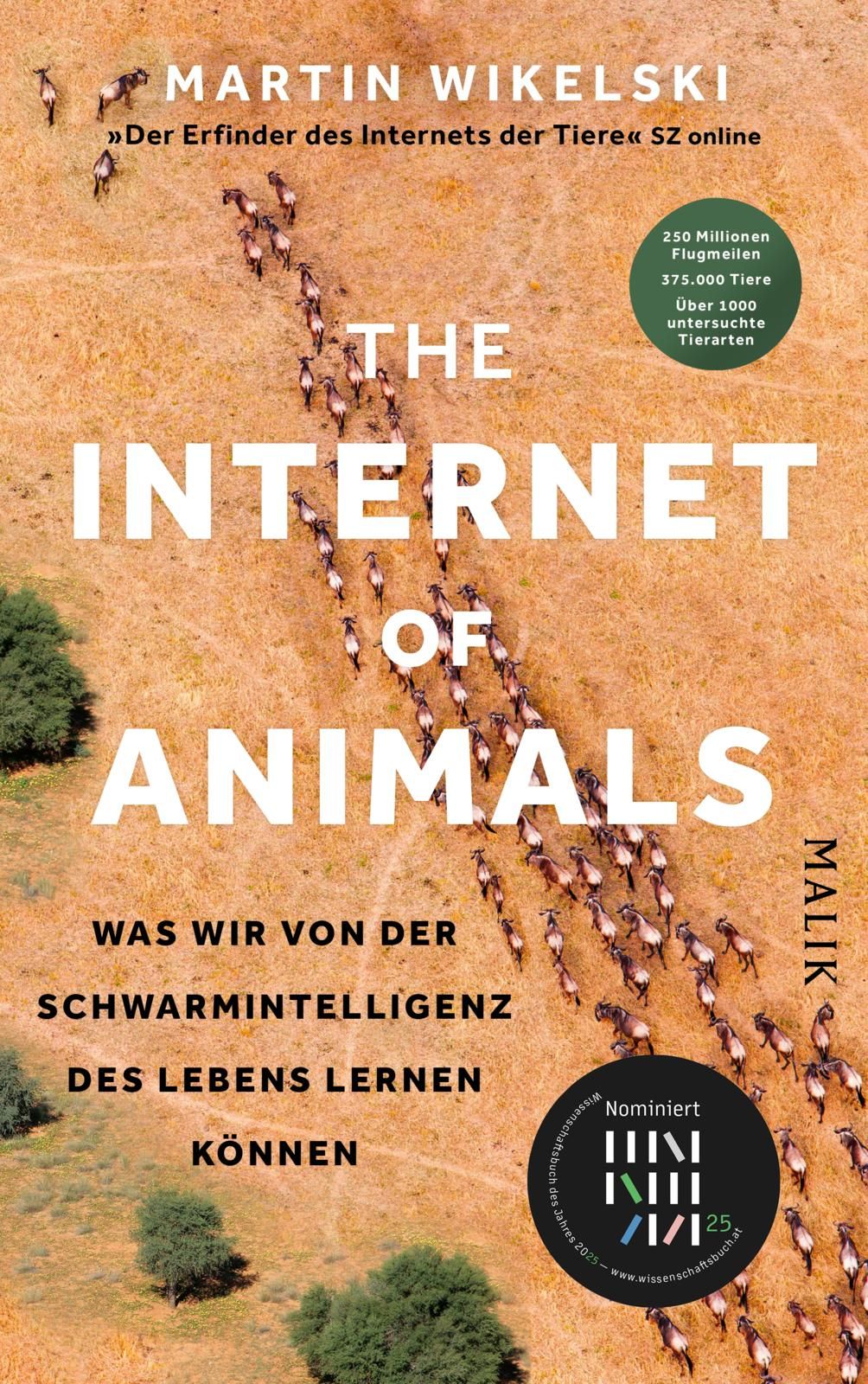 Martin Wikelski: The Internet of Animals (Hardcover, German language, Malik)