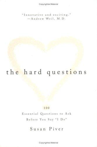 Susan Piver: The Hard Questions (Paperback, 2000, Tarcher)