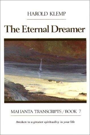 Harold Klemp: The Eternal Dreamer (Paperback, 1997, Eckankar)