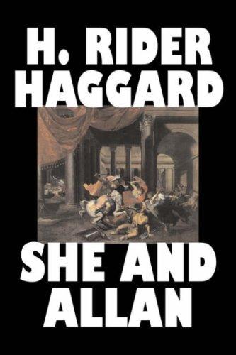Henry Rider Haggard: She and Allan (Hardcover, 2006, Aegypan)