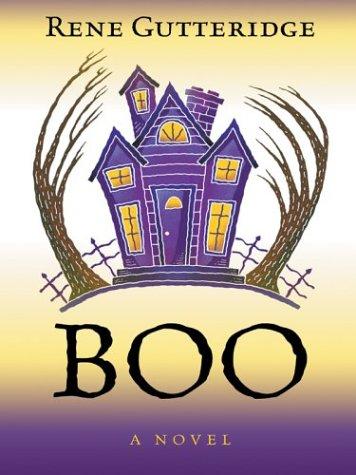 Rene Gutteridge: Boo (2004, Thorndike Press)