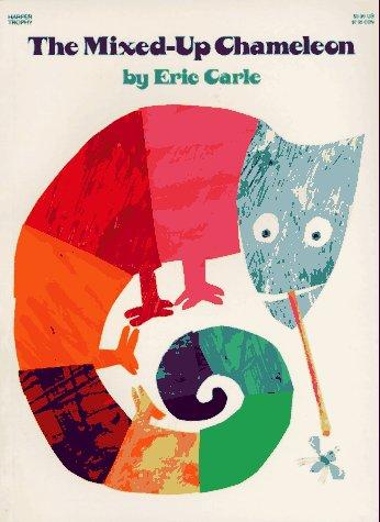 Eric Carle: The Mixed-Up Chameleon (Paperback, 1988, HarperTrophy)