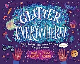 Chris Barton, Chaaya Prabhat: Glitter Everywhere (2022, Charlesbridge Publishing, Incorporated)