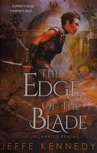 Jeffe Kennedy: Edge of the Blade (2017, Penguin Random House)