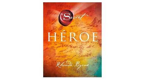 Rhonda Byrne: Héroe (Spanish language, 2014, Urano)