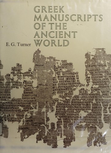 E. G. Turner: Greek manuscripts of the ancient world