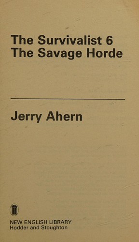 Jerry Ahern: The savage horde (1984, New English Library)