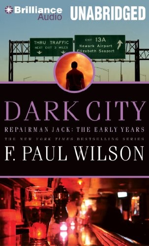 F. Paul Wilson: Dark City (AudiobookFormat, 2014, Brilliance Audio)