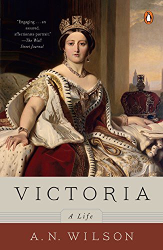 A. N. Wilson: Victoria (Paperback, Penguin Books)