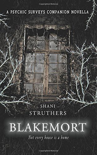 Jeff Gardiner, Shani Struthers: Blakemort - A Psychic Surveys Christmas Novella (Paperback, 2016, Independently published)