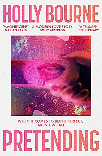 Holly Bourne: Pretending (Paperback)