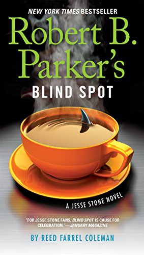 Reed Farrel Coleman: Robert B. Parker's Blind Spot (Paperback, 2015, G.P. Putnam's Sons)
