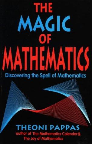 Sherman K. Stein: The magic of mathematics (1994, Wide World Pub./Tetra)