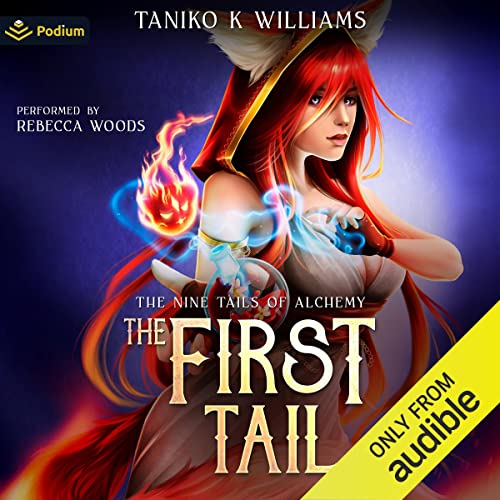 Taniko K Williams: The First Tail (AudiobookFormat, 2023, Podium Audio)