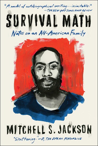 Mitchell Jackson: Survival Math (Paperback, 2020, Scribner)