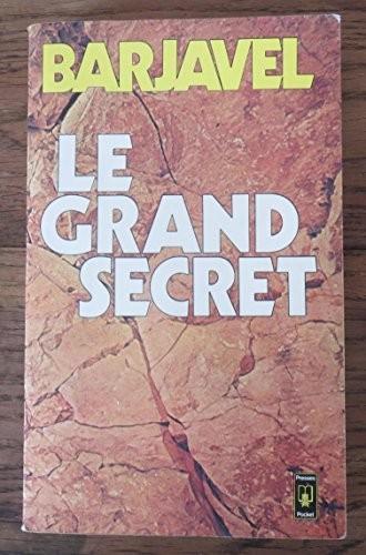 René Barjavel: Le grand secret (Paperback, French language, 1983, Presses Pocket)