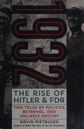 David Pietrusza: 1932 (2015)