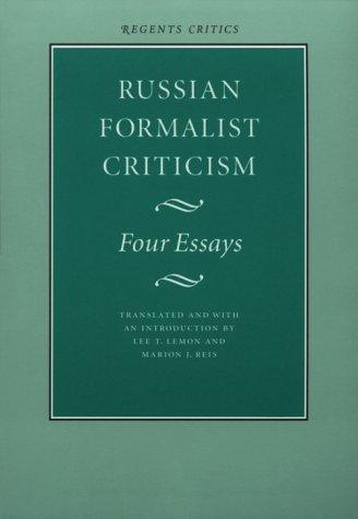 Lee T. Lemon, Marion J. Reis: Russian Formalist Criticism (Paperback, University of Nebraska Press)