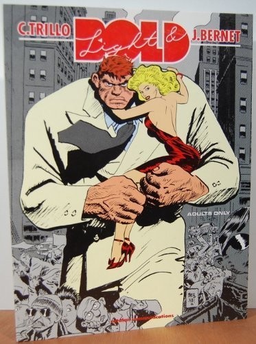 Carlos Trillo: Light & Bold (1990, Catalan Communications)