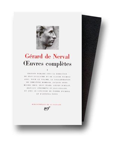 Gérard de Nerval: Nerval  (Hardcover, 1989, Gallimard)
