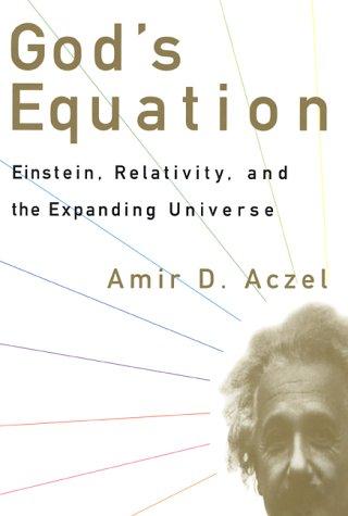 Amir D. Aczel: God's Equation (Hardcover, 1999, Four Walls Eight Windows)