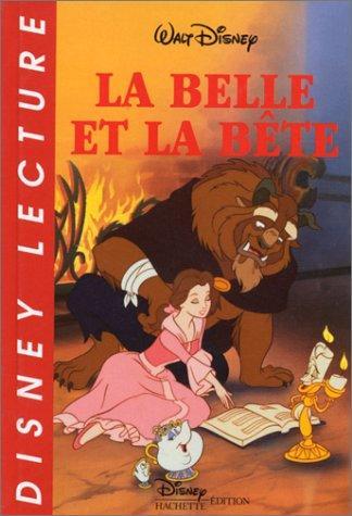 Walt Disney, Véronique de Naurois: La Belle et la bête (French language)