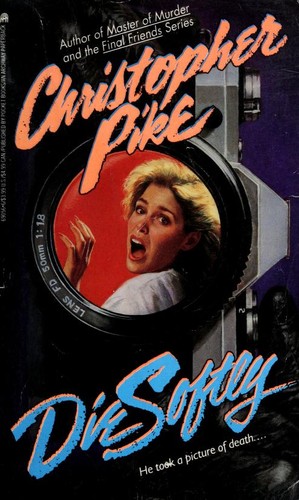 Christopher Pike: Die Softly (Paperback, 1991, Simon Pulse)