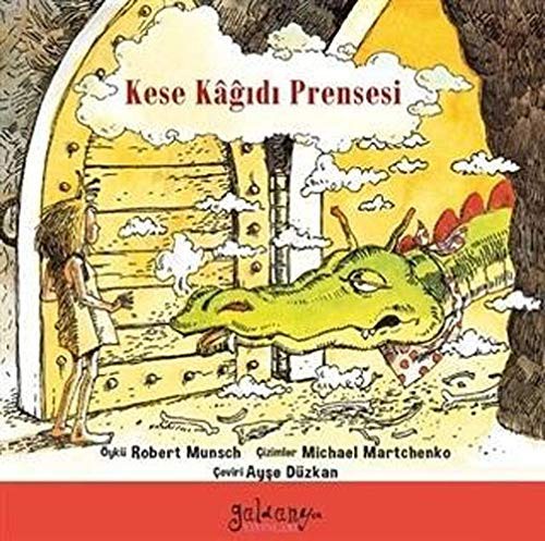 Robert N Munsch: Kese Kagidi Prensesi (Paperback, Güldünya Yayinlari)