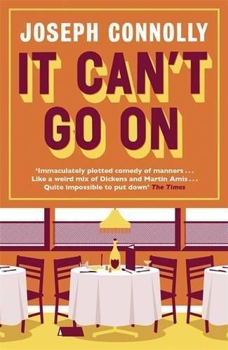 Joseph Connolly: It Can't Go on