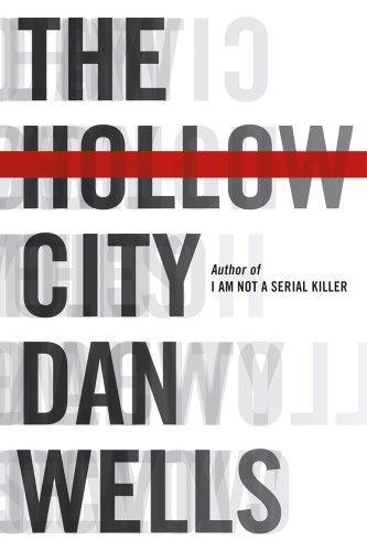 Dan Wells: The Hollow City (2012)