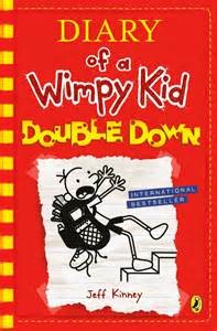 Jeff Kinney: Diary of a Wimpy Kid: Doble Down (2016, Amulet Books)
