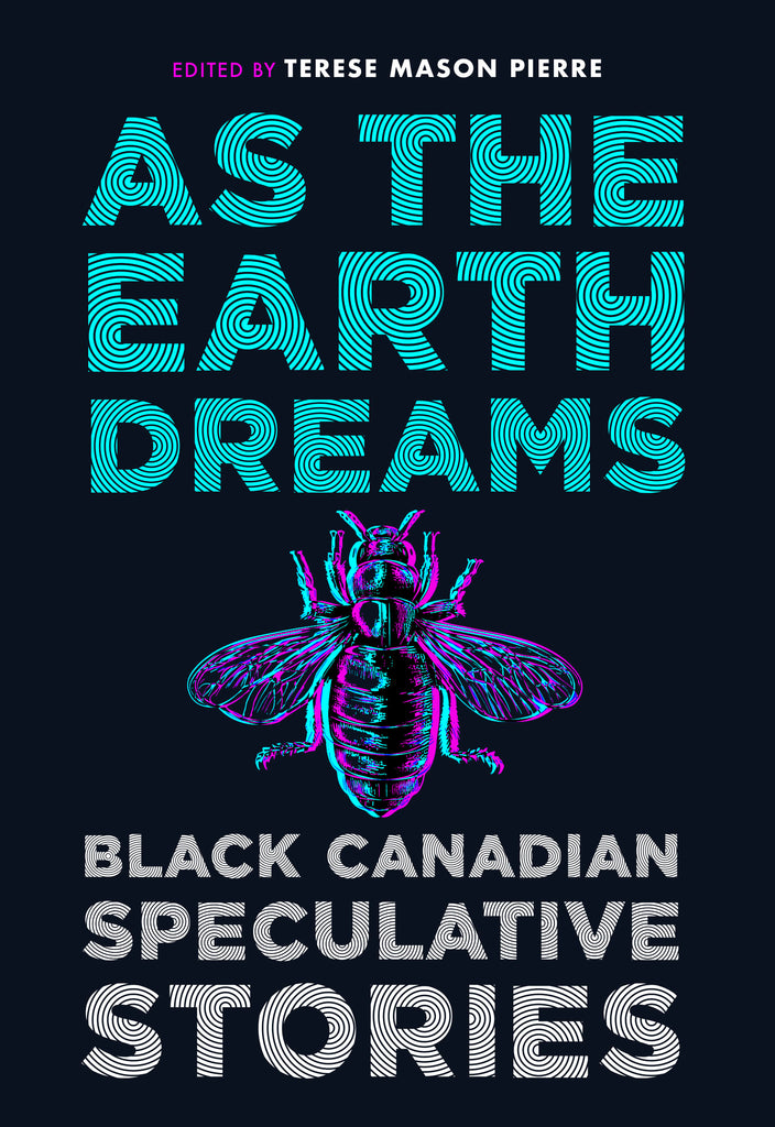 As the Earth Dreams (Paperback, House of Anansi Press)