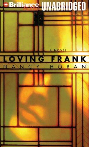 Nancy Horan: Loving Frank (AudiobookFormat, 2007, Brilliance Audio on MP3-CD)