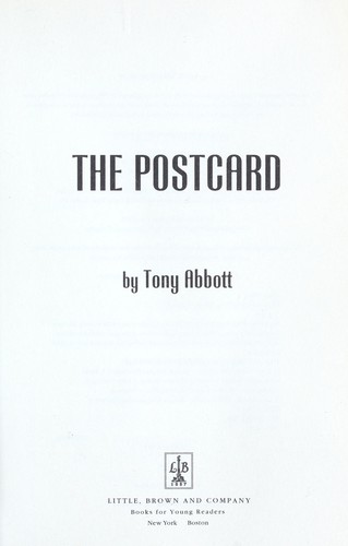 Tony Abbott: The postcard (2009, Scholastic)