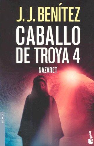 J. J. Benítez: Caballo de Troya 4 (Paperback, Spanish language, Booket)