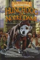 Michael Jan Friedman: Hunchdog of Notre Dame (1999, Gareth Steven Pub.)