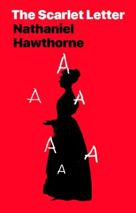 Nathaniel Hawthorne: The Scarlet Letter (EBook, Public Domain)