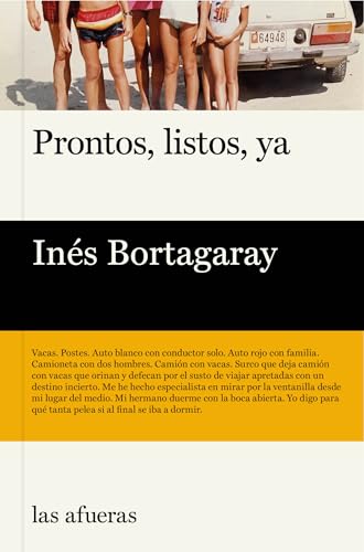 Inés Bortagaray: Ready, set, go (2018, Veliz Books)
