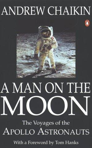 Andrew Chaikin: Man On the Moon the Voyages of the Apoll (1994)