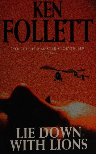 Ken Follett: Lie Down with Lions (1998, Pan Books)