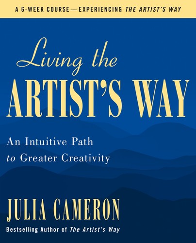 Julia Cameron: Living the Artist's Way (2024, St. Martin's Press)