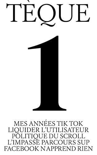 Tèque. 1. (French language, 2022, Audimat)